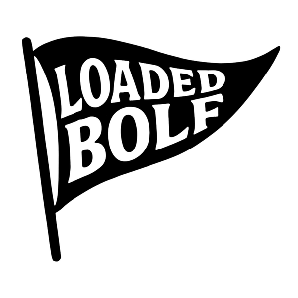 Loaded Golf